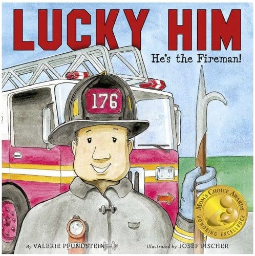 LUCKY HIM: HE'S THE FIREMAN