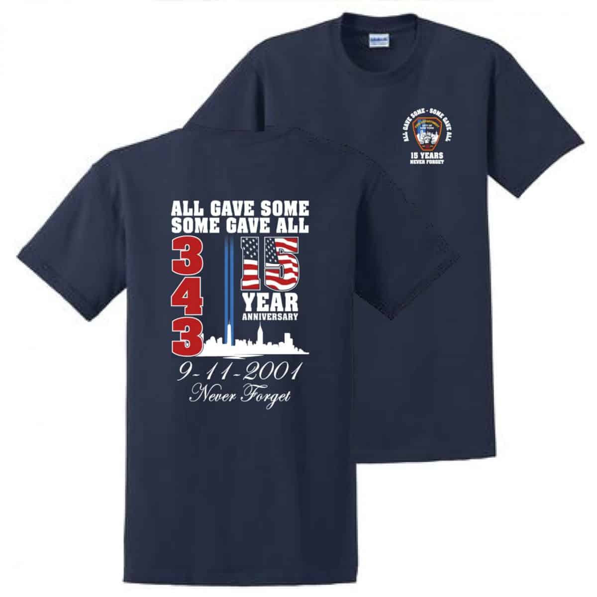 FDNY 15TH ANNIVERSARY 9/11 ALL GAVE SOME T-SHIRT - Image 3