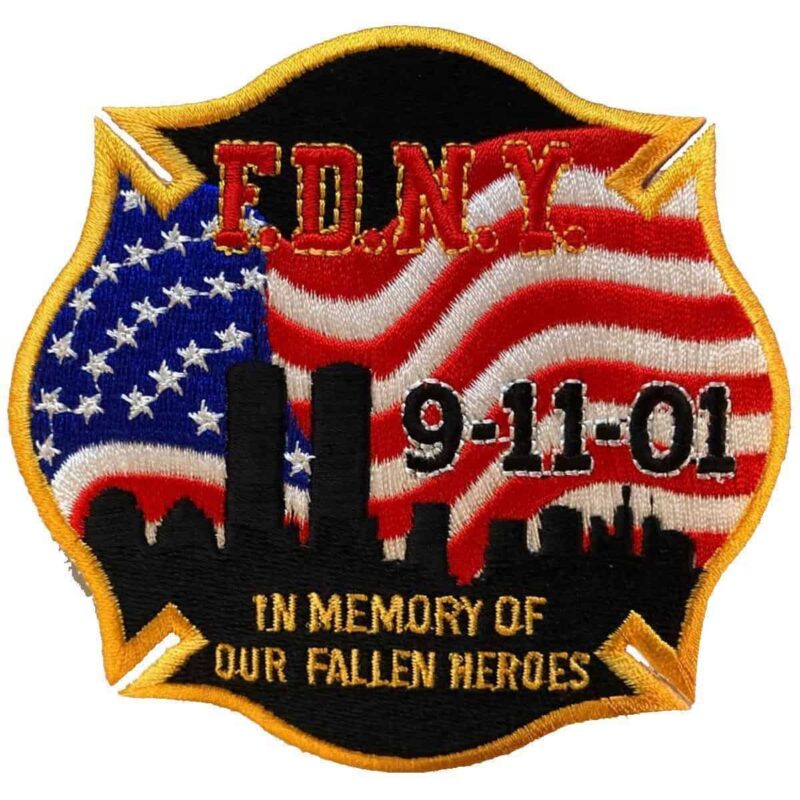 FDNY 9/11 IN MEMORY OF OUR FALLEN HEROES PATCH