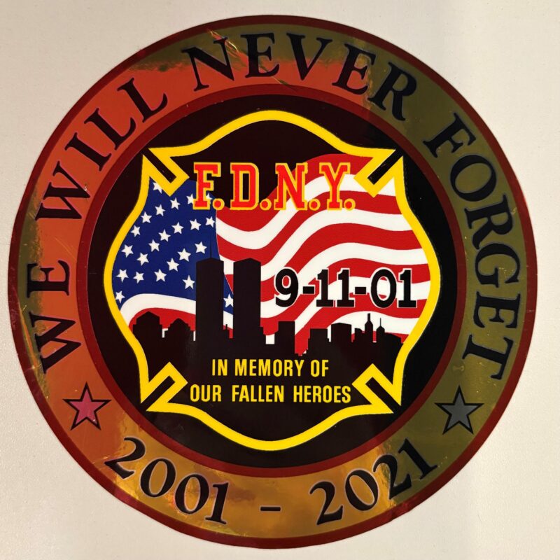 WE WILL NEVER FORGET VEHICLE DECAL-2021- 5 inch