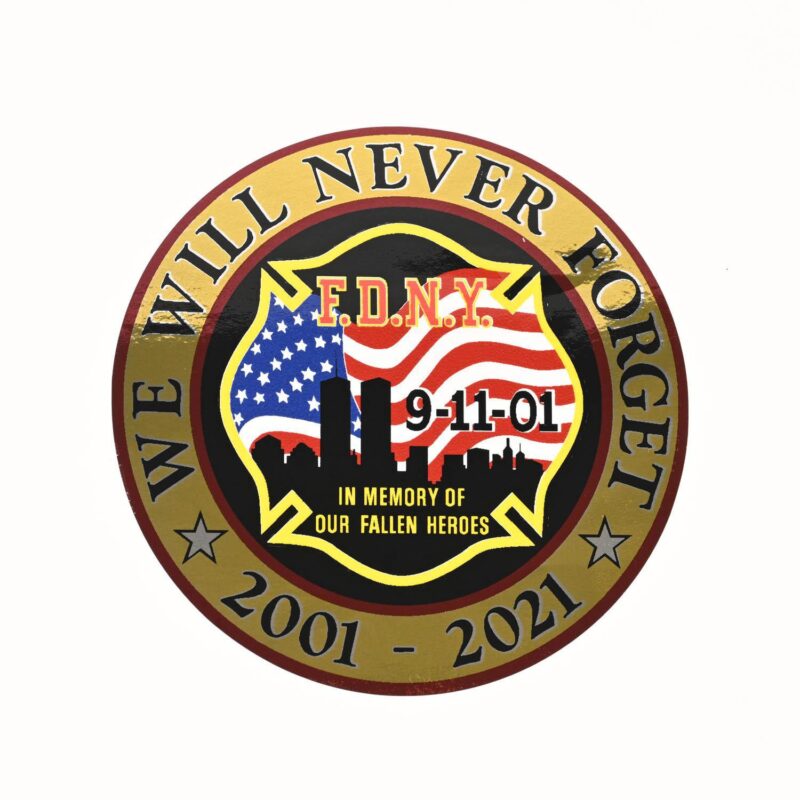 We Will Never Forget Vehicle Decal (2021)