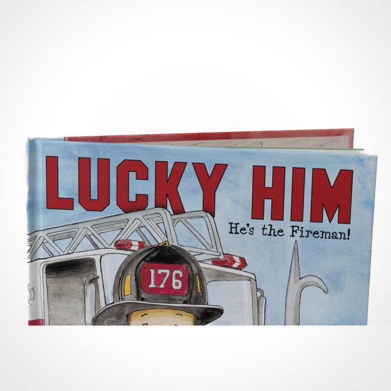 Lucky Him: He's the Fireman - Image 4